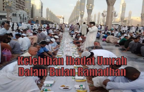 Kelebihan Ibadat Umrah Dalam Bulan Ramadhan